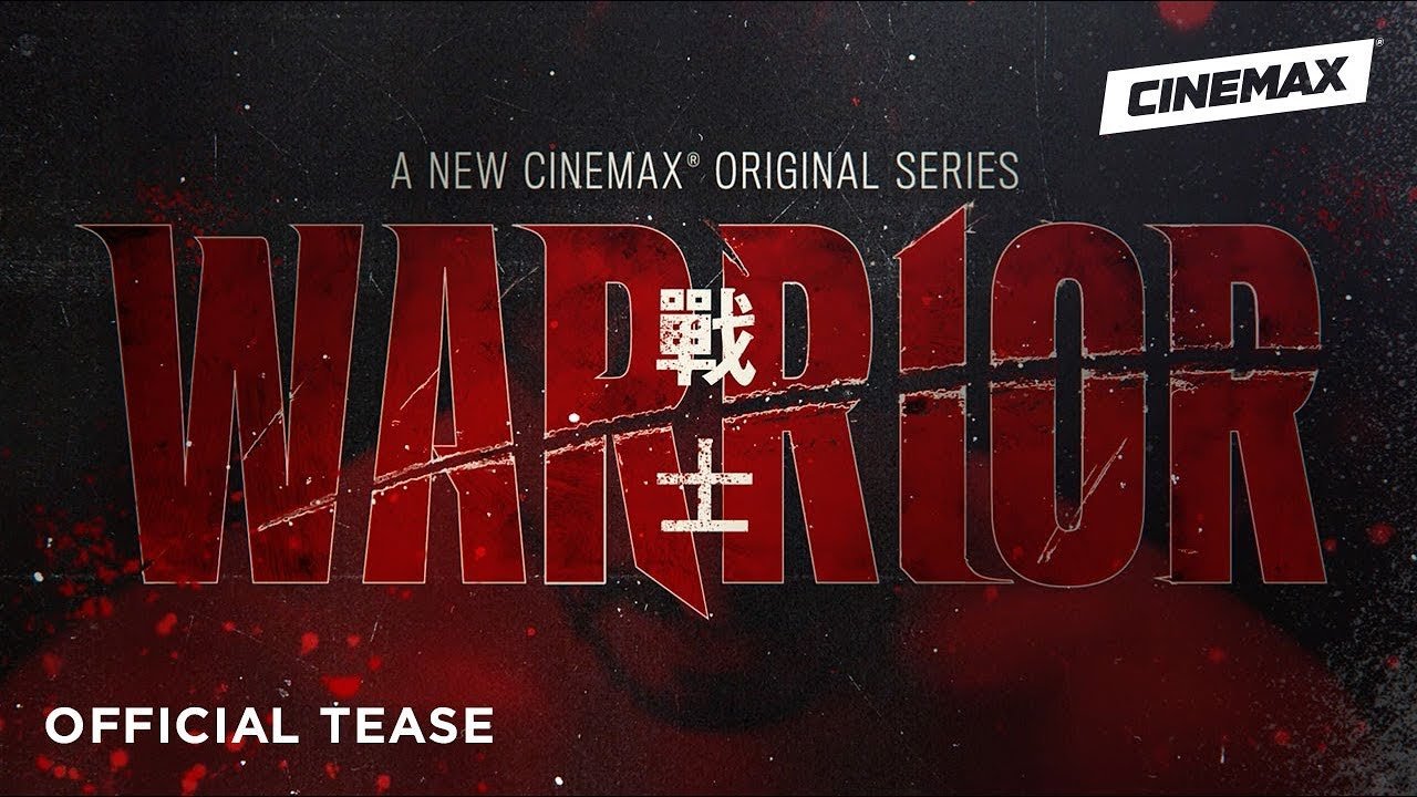 Warrior | Official Tease | Cinemax - YouTube